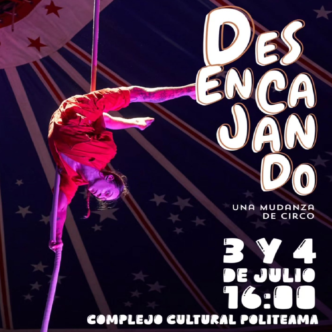 ATC - Desencajando Circo 3 y 4 de Julio -Politeama